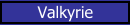 Valkyrie