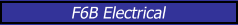 F6B Electrical